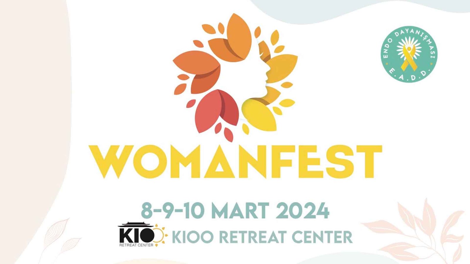 Endotürkiye'nin Kadınlar İçin Düzenlediği Womanfest Etkinliği