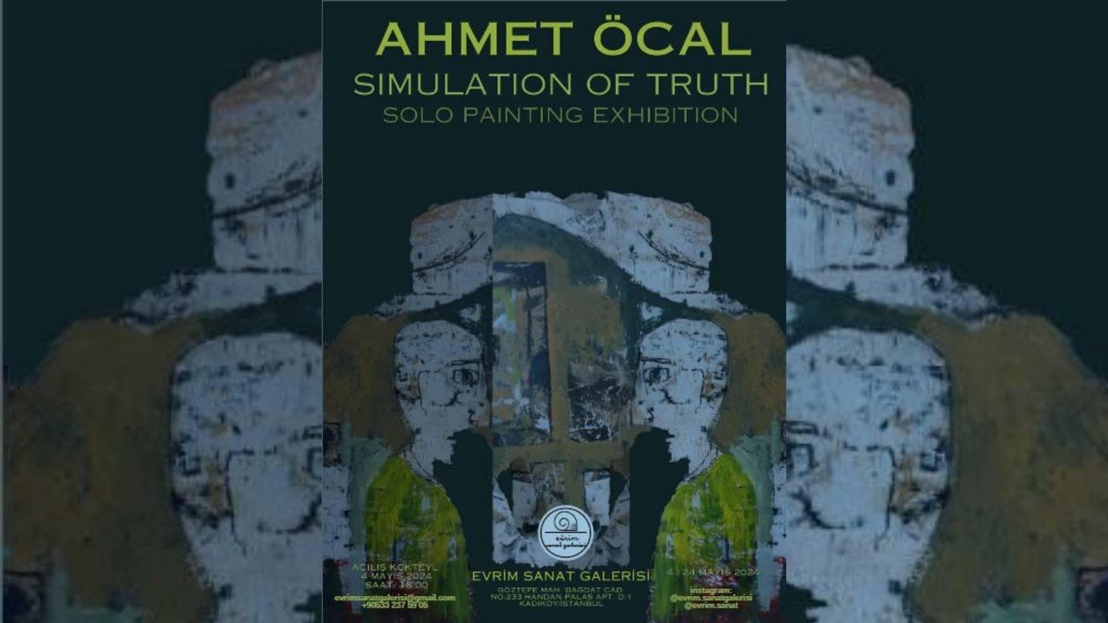 Ressam Ahmet Öcal'ın İstanbul'daki Sergisi Simulation Of Truth
