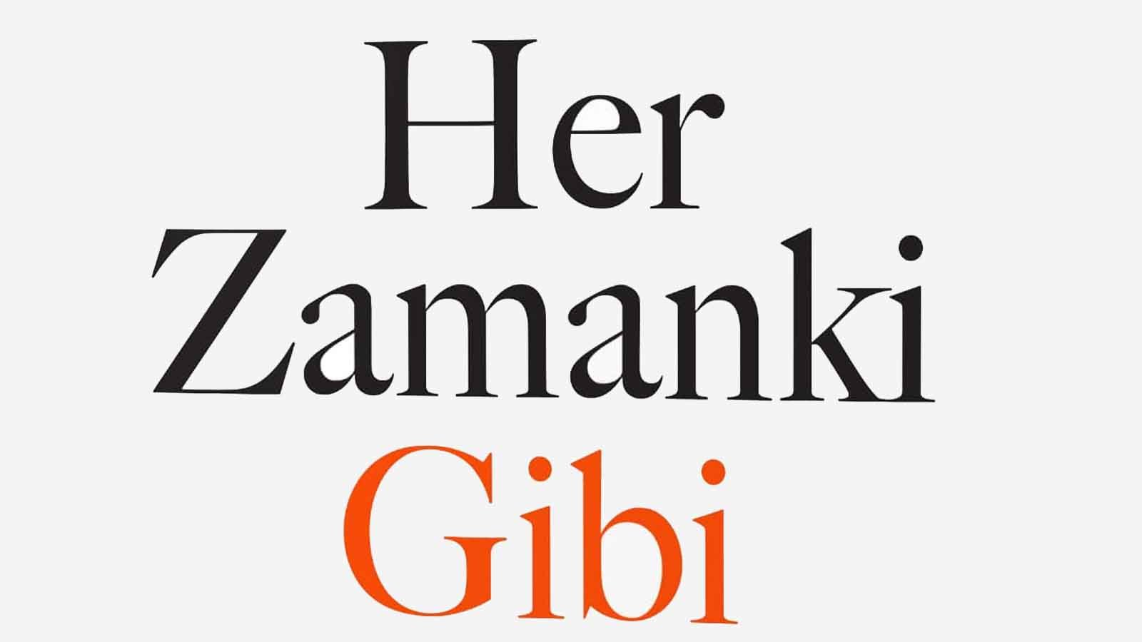 “Her Zamanki Gibi” Bestseller yazarının yeni kitabı Türk okuyucuyla buluşuyor